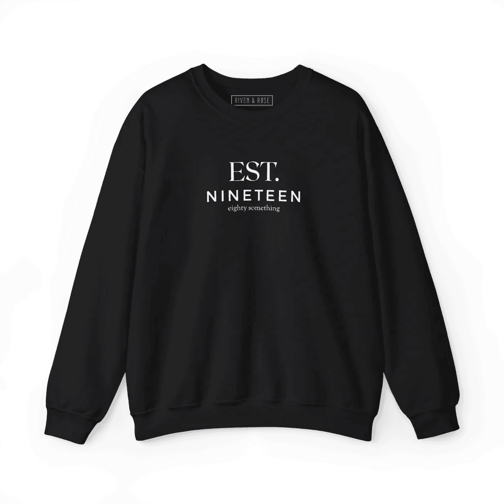 Nineteen Eighty Something Crewneck Sweatshirt